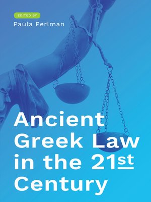 cover image of Ancient Greek Law in the 21st Century